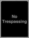 no-trespassing~